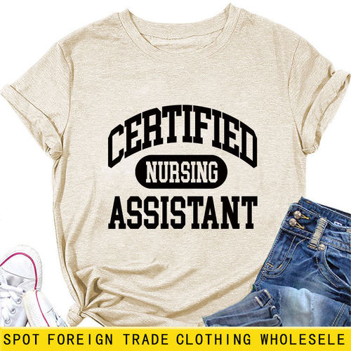亚马逊跨境外贸certified nursing新款短袖女时尚T恤现货大码批发