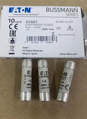 伊顿BUSSMANN保险丝C10G05/C10G1/C10G2/C10G4/C10G6/C10G8 10*38