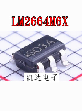 LM2664 LM2664M6X 丝印S03A SOT23-6 DC-DC开关稳压器 全新原装IC