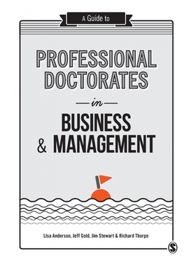 A Guide to Professional Doctorates in Business and Managemen