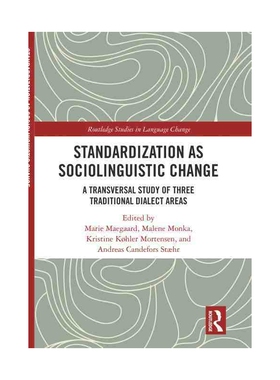 Standardization as Sociolinguistic Change 博库网