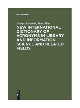 New International Dictionary of Acronyms in Library and Info