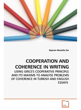 COOPERATION AND COHERENCE IN WRITING 博库网