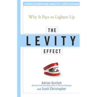 The Levity Effect: Why It Pays To Lighten Up 博库网