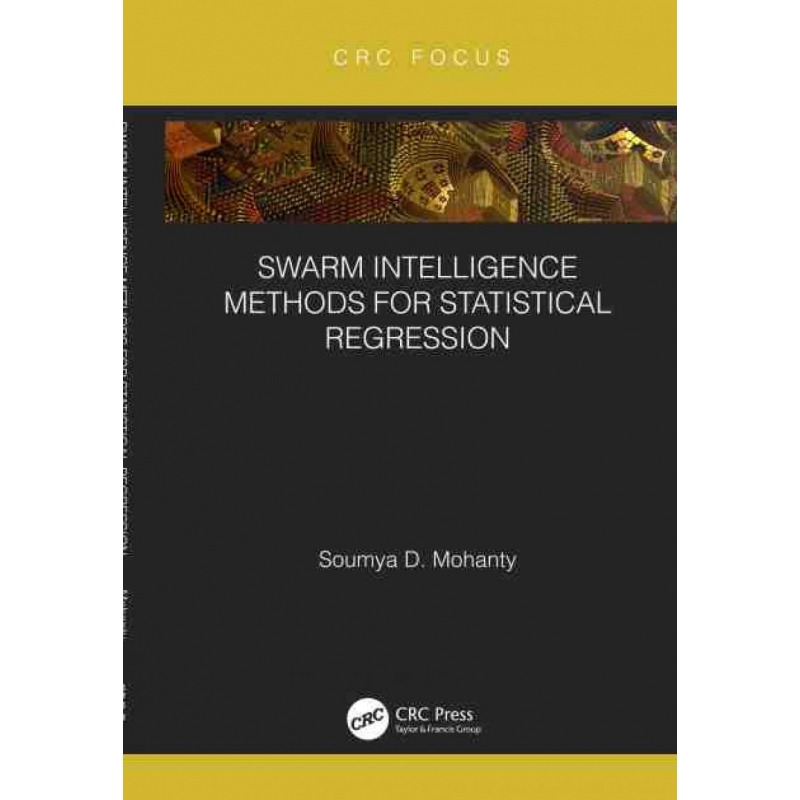 TF Swarm Intelligence Methods for Statistical Regression 博库网