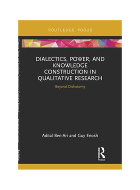 Dialectics, Power, and Knowledge Construction in Qualitative Research 博库网