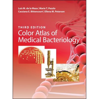 Color Atlas of Medical Bacteriology 3e C 博库网