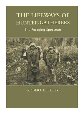 The Lifeways of Hunter Gatherers 博库网