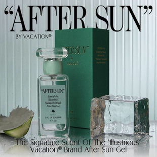 30ml Sun晒后假日 现货 美国小众VACATION假期香水After
