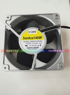 109W1424H502 24V 原装正品SANACE 140W 14050 14CM 设备散热风扇