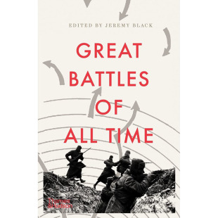 【预售】英文原版 The Great Battles of All Time 有史以来*伟大的战役 Thames and Hudson Jeremy Black 历史战争人文史地书籍