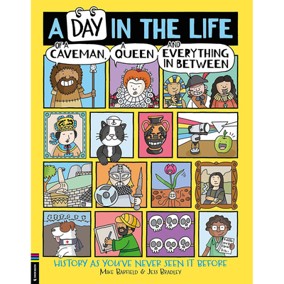 【预售】英文原版 地球上的爆笑历史 A Day in the Life of a Caveman, a Queen and Everything In Between 儿童趣味知识科普书籍