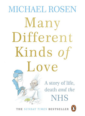 【特价清仓】英文原版 Many Different Kinds of Love 许多不同种类的爱 Michael Rosen 爱情生活和国民保健服务文学书籍
