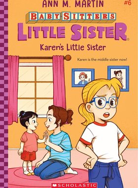 清仓价】英文原版 小保姆俱乐部小说Sitters Little Sister #6 Karen'S Little Sister Baby凯伦的小妹妹 青少年课外阅读小说书籍