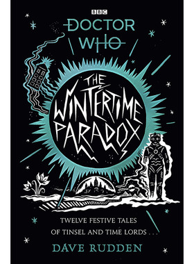 【特价清仓】英文原版 Doctor Who  The Wintertime Paradox 神秘博士 冬季悖论 Dave Rudden 穿越时空奇妙冒险故事儿童文学书籍