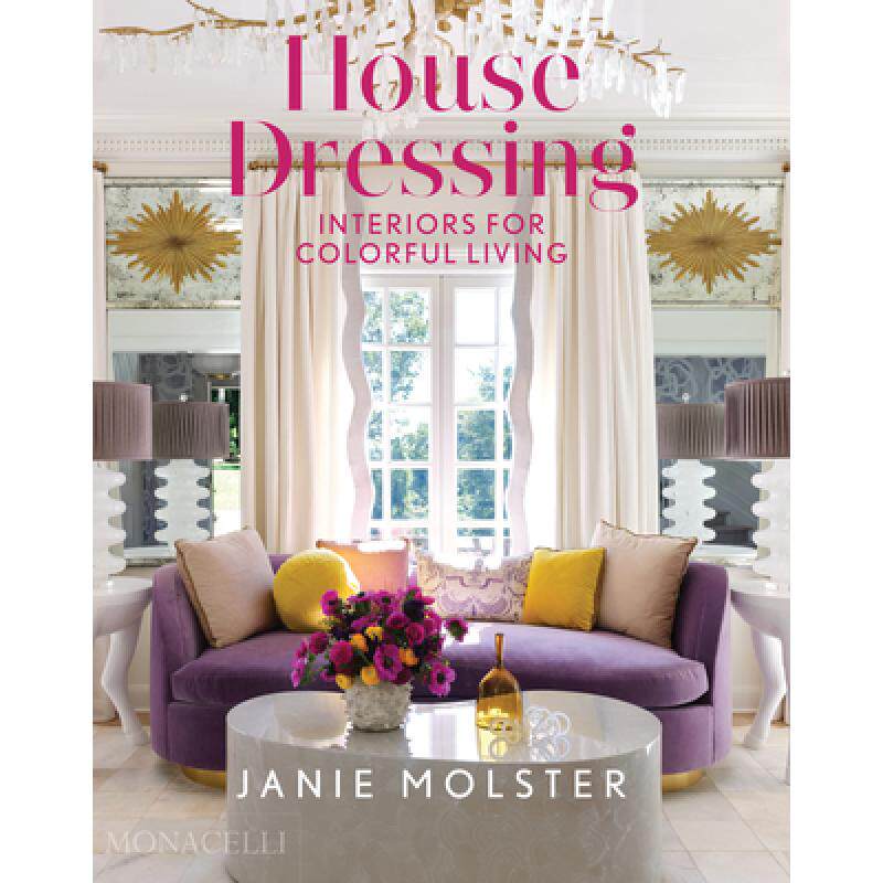 【预售】英文原版 house dressing 房屋修饰 多彩生活的室内装潢janie