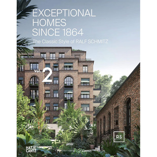 【预售】英文原版Exceptional Homes since1864 The Classic Style of Ralf SchmitzVolume 2自1864 年以来的非凡住宅生活艺术书籍