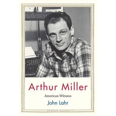 ArthurMillerAmericanWitnes