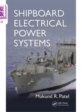 海外直订Shipboard Electrical Power Systems 船用电力系统
