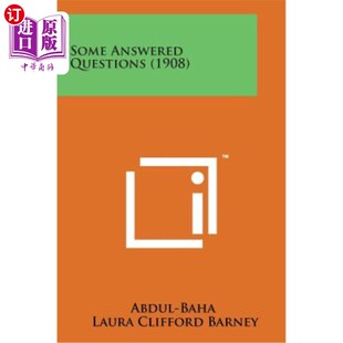 一些回答问题 海外直订Some 1908 Questions Answered