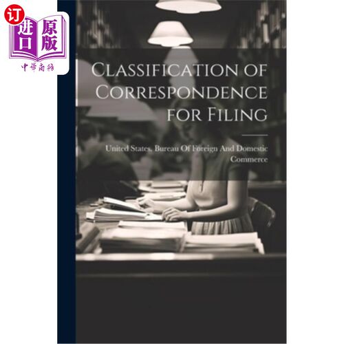海外直订Classification of Correspondence for Filing 用于归档的通信分类