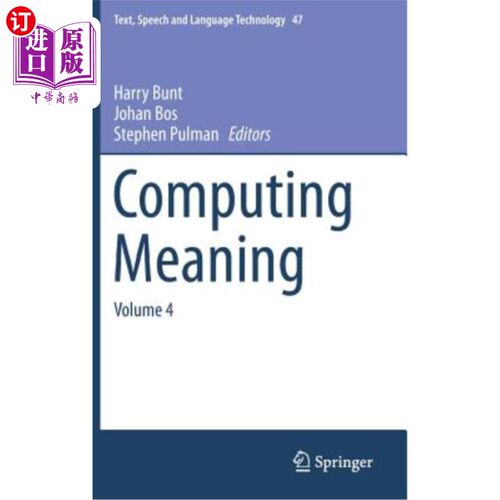 海外直订Computing Meaning: Volume 4 计算意义：第4卷