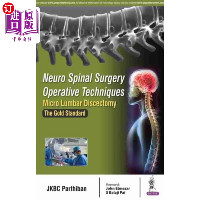 海外直订医药图书Neuro Spinal Surgery Operative Techniques: Micro Lumbar Discectomy 神经脊柱外科手术技术:微型腰椎间