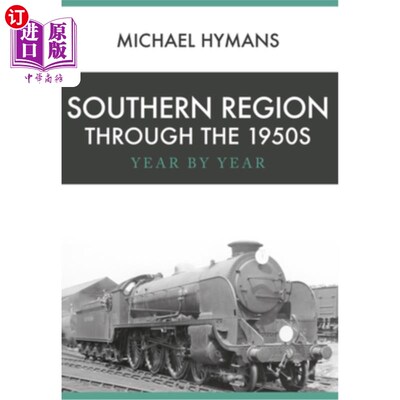 海外直订Southern Region Through the 1950s: Year by Year 20世纪50年代的南方地区:逐年