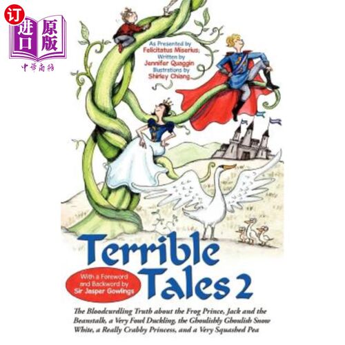 海外直订Terrible Tales 2: The Bloodcurdling Truth about the Frog Prince, Jack and the Be 可怕的故事2：关于青蛙王子