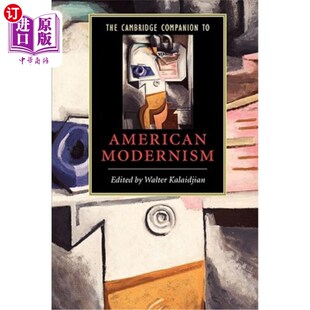 Companion American Modernism 剑桥伴侣 海外直订The 美国现代主义 Cambridge