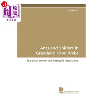 海外直订Ants and Spiders in Grassland Food Webs 草原食物网中的蚂蚁和蜘蛛