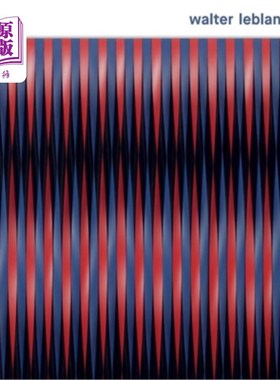 海外直订Walter LeBlanc 沃尔特·勒布朗