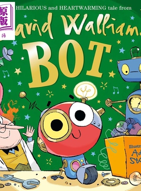 大卫威廉姆斯 机器人伯特 David Walliams Bot 英文原版 儿童绘本 精美插图 搞笑又温馨的故事书 进口童书 精装【中商原版】