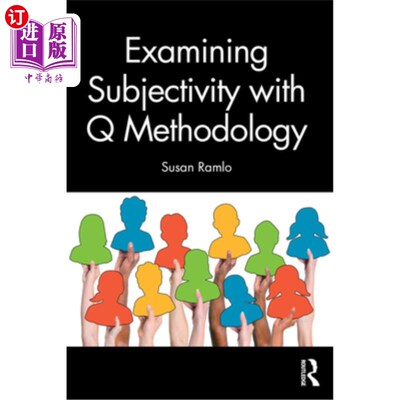 海外直订Examining Subjectivity with Q Methodology 用Q方法论考察主体性