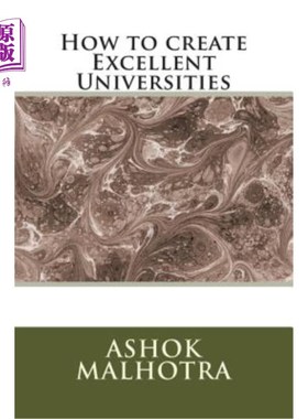 海外直订How to create Excellent Universities 如何创建优秀大学