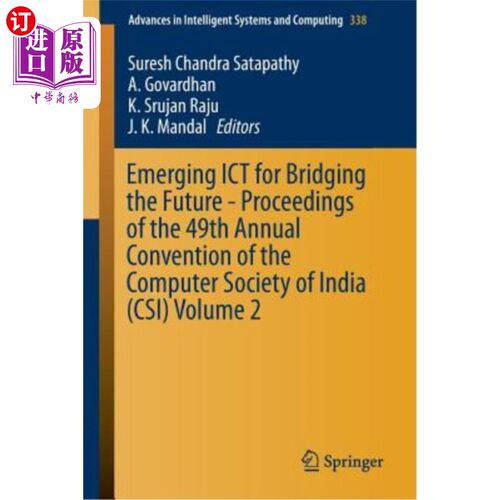 海外直订Emerging Ict for Bridging the Future - Proceedings of the 49th Annual Convention 连接未来的新兴信息通信技术