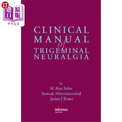 海外直订医药图书Clinical Manual of Trigeminal Neuralgia 三叉神经痛临床手册