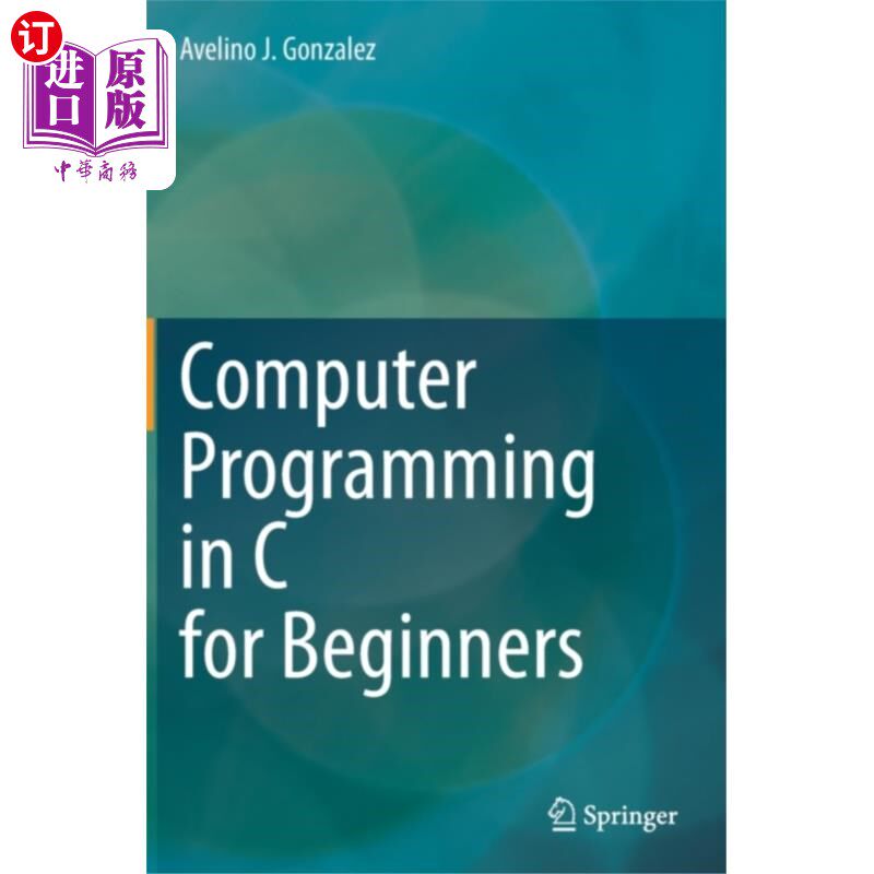 海外直订Computer Programming in C for Beginners C语言计算机编程入门