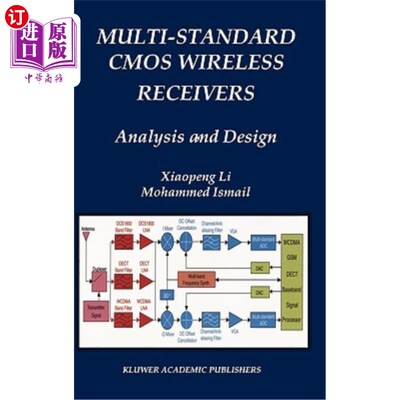 海外直订Multi-Standard CMOS Wireless Receivers: Analysis and Design 多标准CMOS无线接收机:分析与设计
