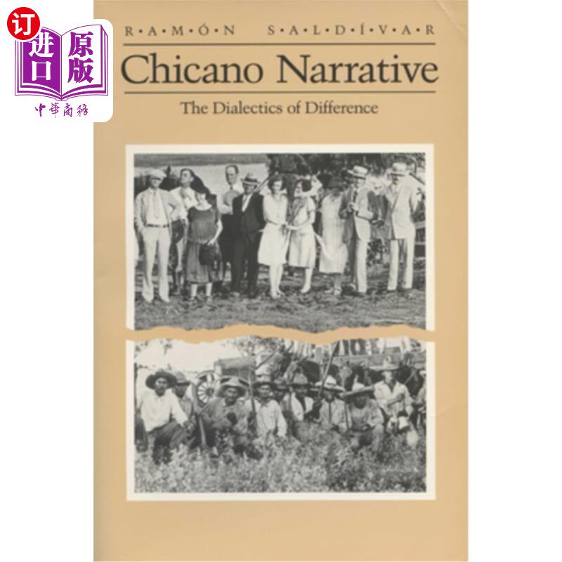 海外直订Chicano Narrative: Dialectics of Difference 奇卡诺叙事:差异辩证法