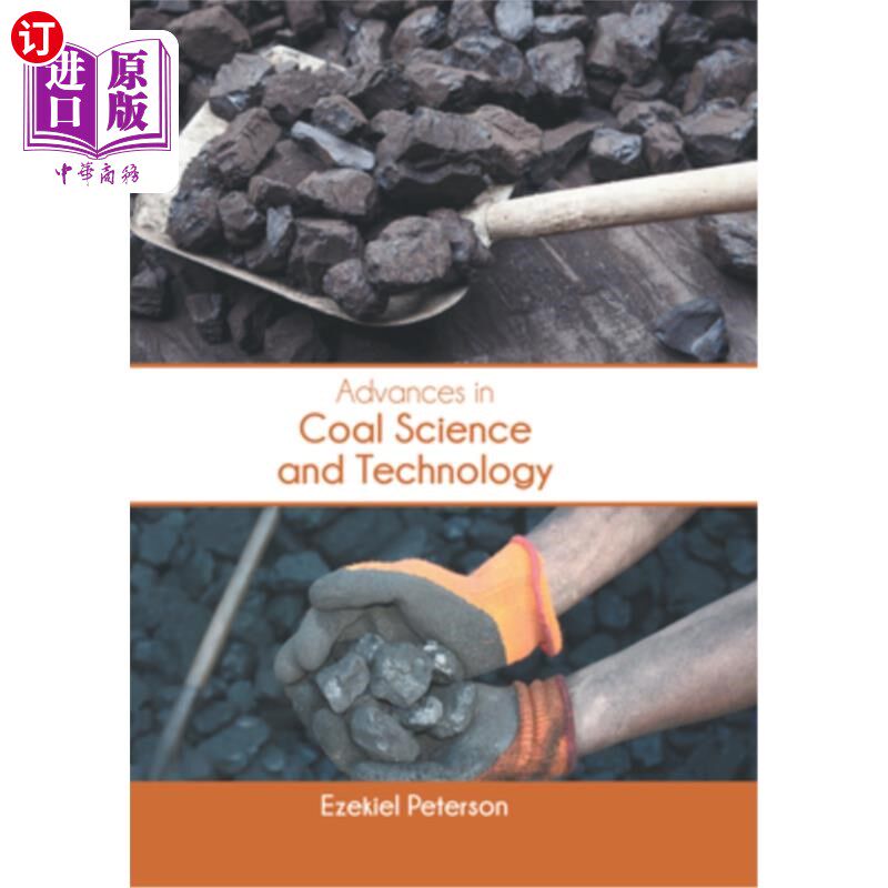 海外直订Advances in Coal Science and Technology 煤炭科学与技术进展“,