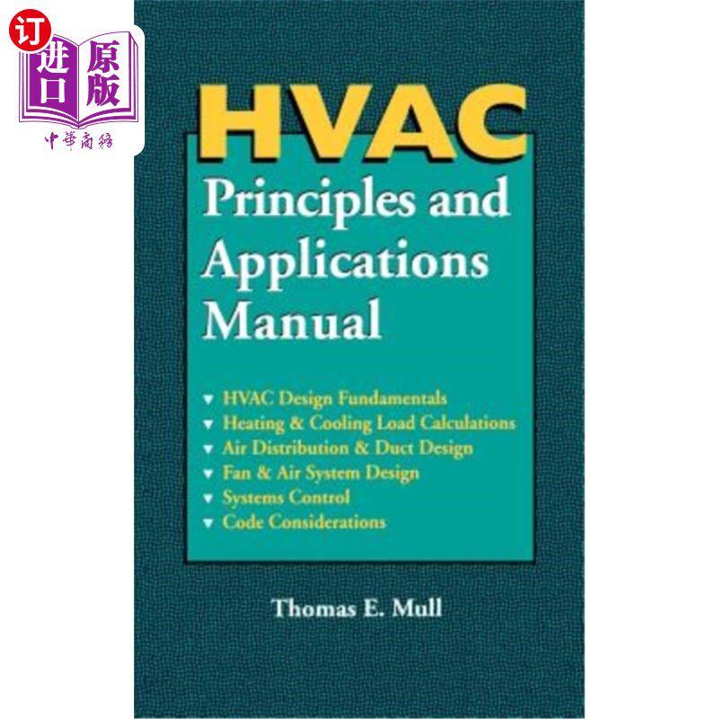 海外直订HVAC Principles and Applications Manual 暖通空调原理与应用手册