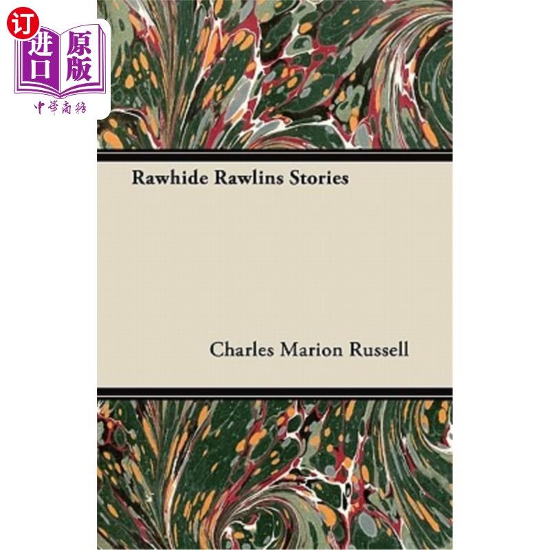 海外直订Rawhide Rawlins Stories 生皮罗林斯的故事