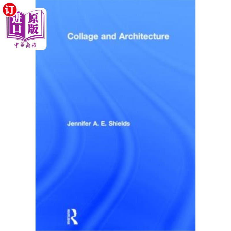 海外直订Collage and Architecture 拼贴与建筑