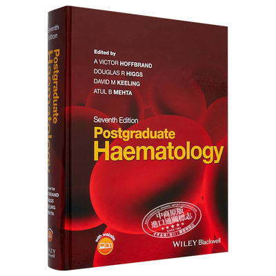 现货 研究生血液学 第7版 Postgraduate Haematology 英文原版 A Victor Hoffbrand【中商原版】Wiley