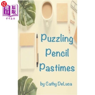 海外直订Puzzling Pencil Pastimes 令人费解的铅笔消遣