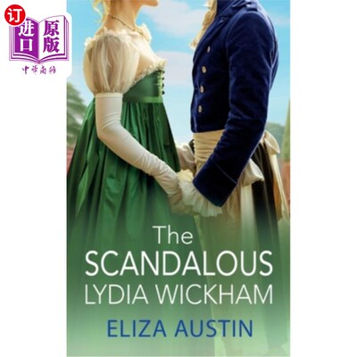 海外直订The Scandalous Lydia Wickham 丑闻缠身的丽迪雅·韦翰