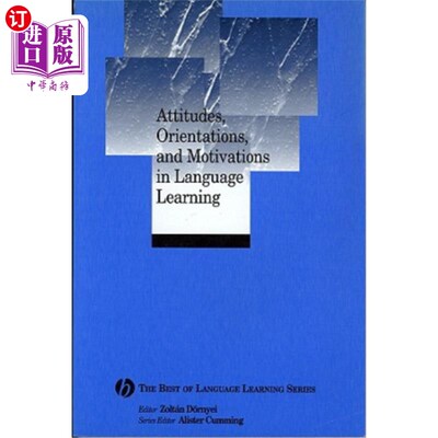 海外直订Attitudes, Orientations, and Motivations in Language Learning: Advances in Theor 语言学习的态度、取向和动机