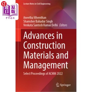 美国建 Select Acmm Proceedings 建筑材料与管理进展 Construction Materials 海外直订Advances and Management