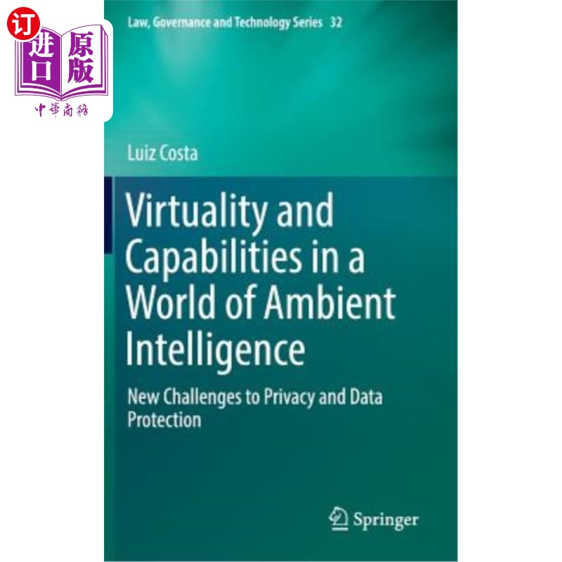 海外直订Virtuality and Capabilities in a World of Ambient Intelligence: New Challenges t环境智能世界中的虚拟性和功